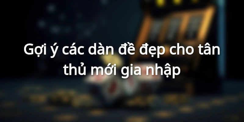 dan-de-hom-nay-goi-y-cac-dan-de-dep